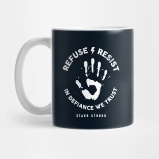 In Defiance We Trust Mug
